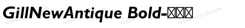 GillNewAntique Bold字体转换